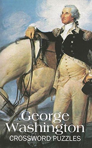 George Washington Crossword Puzzles (Puzzle Book)