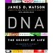 DNA: The Secret of Life