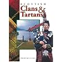 Scottish Clans and Tartans