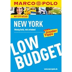 MARCO POLO Reisef�hrer Low Budget New York: Wenig Geld, viel erleben!