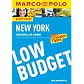 MARCO POLO Reisef�hrer Low Budget New York: Wenig Geld, viel erleben!