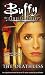 The Deathless (Buffy the Vampire Slayer) by Keith R. A. DeCandido