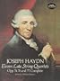 Eleven Late String Quartets, Opp. 74, 76 and 77, Complete (Dover Chamber Music Scores)