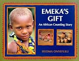 Emeka's Gift: An African Counting Story