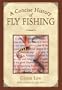 A Concise History of Fly Fishing