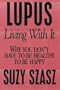 Lupus: Living With It