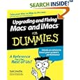 Upgrading and Fixing Macs and iMacs for Dummies by Todd Stauffer