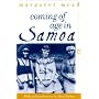 Coming of Age in Samoa: A Psychological Study of Primitive Youth for Western Civilisation (Perennial Classics)