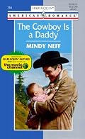 Cowboy Is A Daddy (Harlequin American Romance, 759)