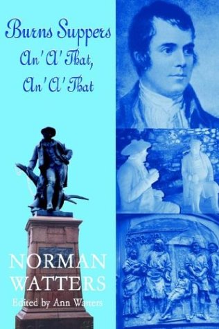 Burns Suppers: An' A' That, An' A' That