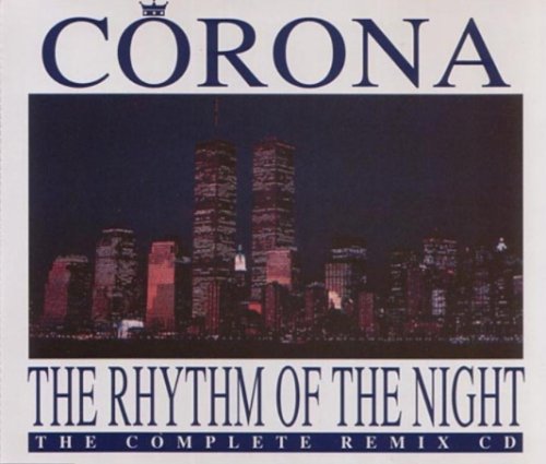 Corona - The Rhythm Of The Night_ - Zortam Music