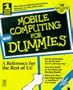 Mobile Computing for Dummies