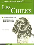 Les Chiens : Apprendre � dessiner pas � pas->Cliquez sur l'image pour obtenir des informations sur ce livre