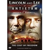 Lincoln and Lee at Antietam: The Cost of Freedom