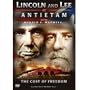 Lincoln and Lee at Antietam: The Cost of Freedom