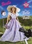 The Belle of the Ball (Starring Barbie)