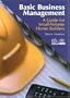 Basic Business Management: A Guide for Small Volume Home Builders