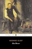 Silas Marner (Penguin Classics)