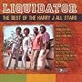 Liquidator: Best of ~ Harry J All-Stars
