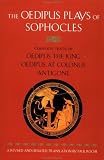 Oedipus the King - Oedipus at Colonus - Antigone