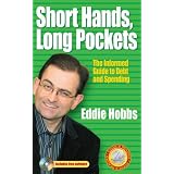 Short Hands, Long Pockets: The Informed Guide to Debt and Spending (Eddie's Reddies)