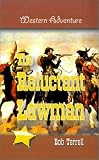 The Reluctant Lawman (Western Adventures)
