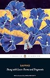 Stung with Love: Poems and Fragments of Sappho