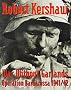 War Without Garlands. Operation Barbarossa 1941/42