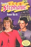 Books : Rumor Has It (Full House Club Stephanie)