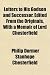 Search : Letters to His Godson and Successor. Edited From the Originals, With a Memoir of Lord Chesterfield