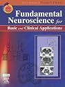 Fundamental Neuroscience for Basic and Clinical Applications: With STUDENT CONSULT Online Access (Haines,Fundamental Neuroscience for Basic and Clinical Applications)
