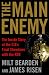 Book The Main Enemy: The Inside Story of the CIA's Final Showdown with the KGB
