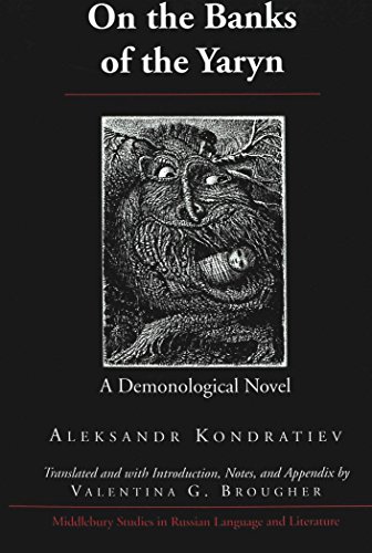on the banks of the yaryn a demonological novel middlebury studies in russian language and literature