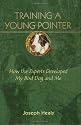 Training A Young Pointer: How The Experts Developed My Bird Dog And Me