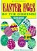 Easter Eggs by the Dozens!: Fun and Creative Egg-Decorating Projects for All Ages! by Rhonda Massingham Hart