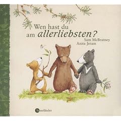 Wen hast du am allerliebsten?