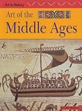 Art of the Middle Ages (Art in History)