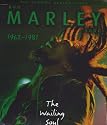 Soul Survivor: The Stories Behind Every Bob Marley Song, 1962-81