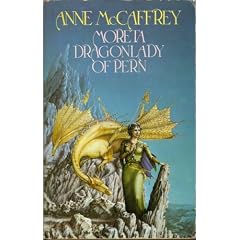 Moreta: Dragonlady of Pern