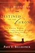 Destined for the Throne: How Spiritual Warfare Prepares the Bride of Christ for Her Eternal Destiny
