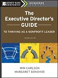 The Executive Director's Guide to Thriving as a Nonprofit Leader