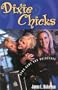 Dixie Chicks: Down-Home and Backstage