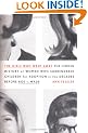 The Girls Who Went Away: The Hidden History of Women Who Surrendered Children for Adoption in the Decades Before Roe v. Wade