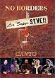 Los Super Seven - No Borders: Canto
