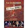 Los Super Seven - No Borders: Canto