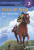 Man O War: The Best Racehorse Ever (Step Into Reading, Step 3)