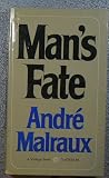 Man's Fate (La Condition Humaine)
