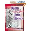 Public Sex in a Latin Society