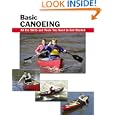 Basic Canoeing: All the Skills You Need to Get Started (Basic How-to Guides) by Jon Rounds