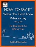 How to Say It When You Don